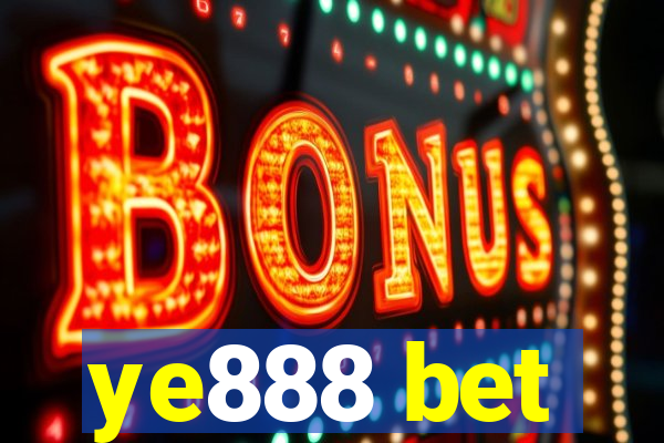 ye888 bet